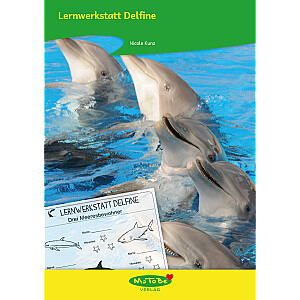 Nicole Kunz: Lernwerkstatt Delfine