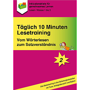 Jens Sonnenberg: Täglich 10 Minuten Lesetraining: Vom Wörterlesen zum Satzverständnis