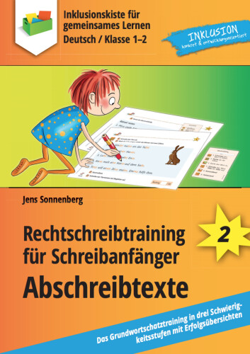 Jens Sonnenberg: Rechtschreibtraining für Schreibanfänger - Abschreibtexte