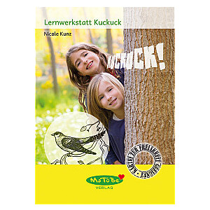 Nicole Kunz: Lernwerkstatt Kuckuck