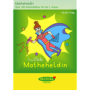 Nicole Trapp: Matheheldin, Klasse 1