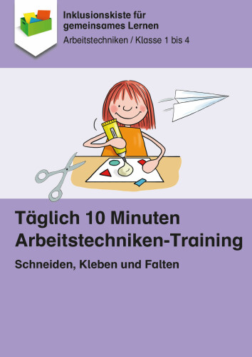 Jens Sonnenberg: Arbeitstechniken Schere - Schneiden, Kleben und Falten