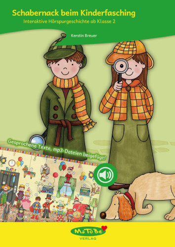 Kerstin Breuer: Interaktive Hörspurgeschichte - Schabernack beim Kinderfasching