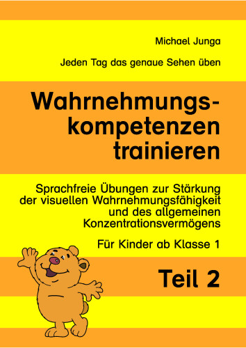 Michael Junga: Wahrnehmungskompetenz 2