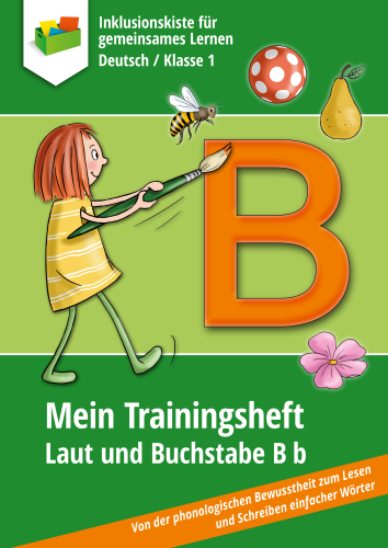 Jens Sonnenberg: Mein Trainingsheft - Laut und Buchstabe B b
