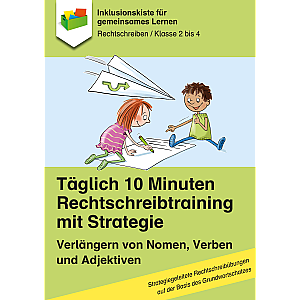 Jens Sonnenberg: Täglich 10 Minuten Rechtschreibtraining - Strategie Verlängern