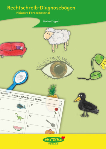 Marina Zoppelt: Rechtschreib-Diagnosebögen inklusive Fördermaterial