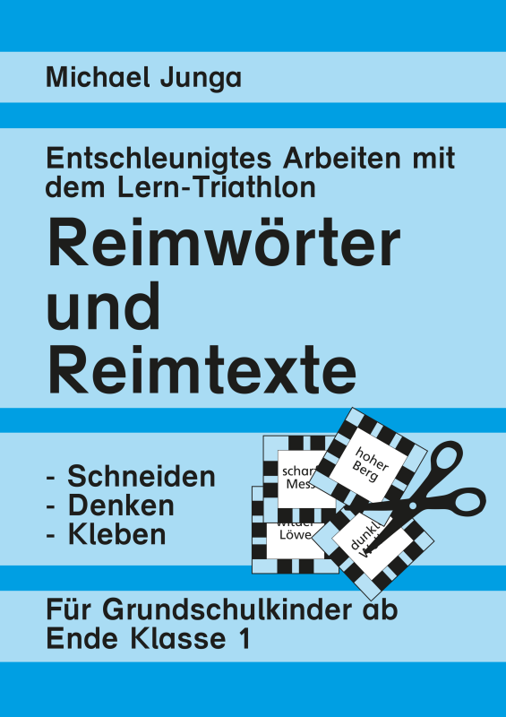 Michael Junga: Reimwörter und Reimtexte