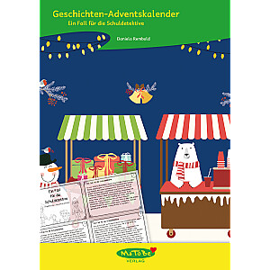 Daniela Rembold: Geschichten-Adventskalender - Ein Fall für die Schuldetektive