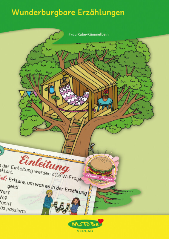 Frau Rabe-Kümmelbein: Wunderburgbare Erzählungen