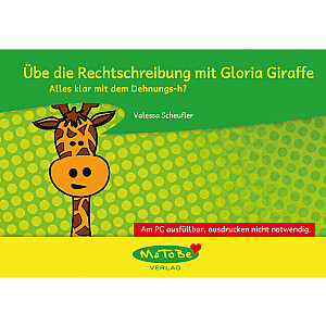 Valessa Scheufler: Alles klar mit dem Dehnungs-h? (ausfüllbare Version)