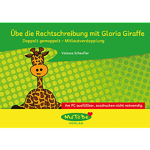 Valessa Scheufler: Doppelt gemoppelt - Mitlautverdopplung (ausfüllbare Version)