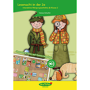 Valessa Scheufler: Interaktive Hörspurgeschichte - Lesenacht in der 2a