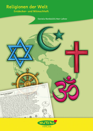 Daniela Rembold & Herr Lehrer: Religionen der Welt - Entdecker- und Mitmachheft