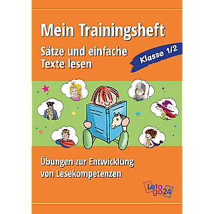 Letogo24: Mein Trainingsheft: Sätze und einfache Texte lesen - Übungen zur Entwicklung von Lesekompetenzen