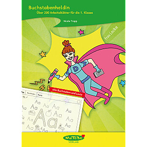 Nicole Trapp: Buchstabenheldin, Klasse 1