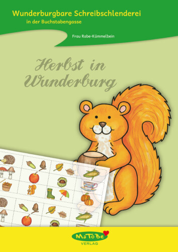 Frau Rabe-Kümmelbein: Wunderburgbare Schreibschlenderei "Herbst"