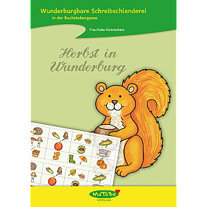 Frau Rabe-Kümmelbein: Wunderburgbare Schreibschlenderei "Herbst"