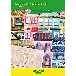 Marlen Brummel & Annalena Schütte: Achtsamkeits-Adventskalender