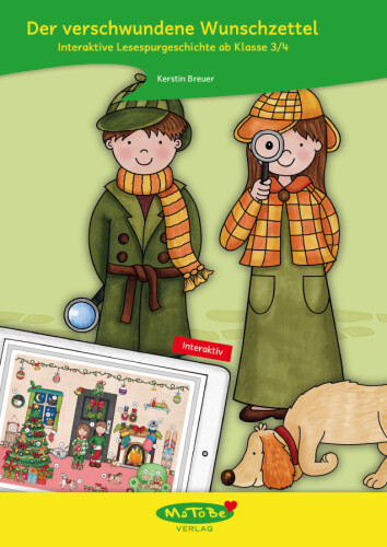 Kerstin Breuer: Lesespurgeschichten 3/4 - Der verschwundene Wunschzettel (interaktiv)