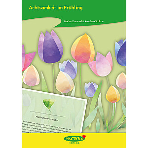 Marlen Brummel & Annalena Schütte: Achtsamkeit im Frühling