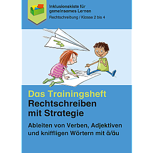 Jens Sonnenberg: Mein Trainingsheft - Rechtschreiben mit Strategie: Ableiten von Verben, Adjektiven usw.