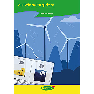 Annalena Schütte: A-Z-Wissen: Energiekrise