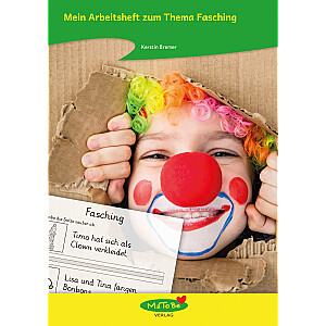 Kerstin Bremer: Mein Arbeitsheft zum Thema Fasching