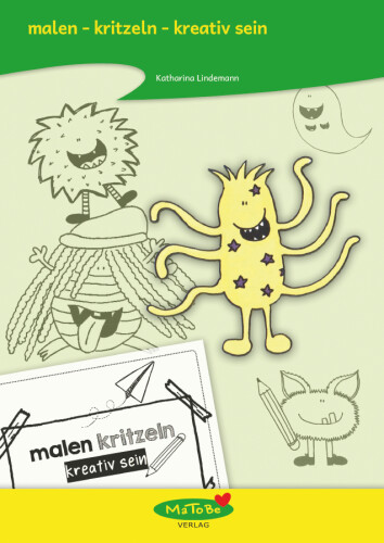 Katharina Lindemann: malen - kritzeln - kreativ sein