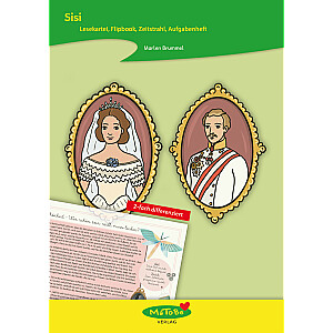 Marlen Brummel: Sisi - Lesekartei, Flipbook, Zeitstrahl, Aufgabenheft
