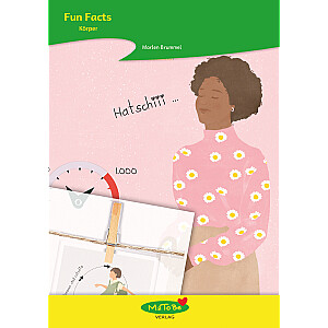 Marlen Brummel: Fun Facts - Körper