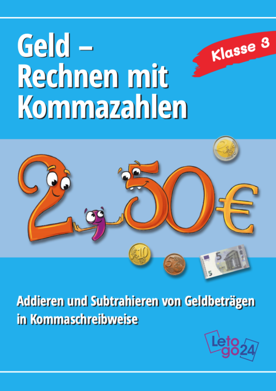 Letogo 24: Geld - Rechnen mit Kommazahlen
