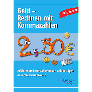 Letogo 24: Geld - Rechnen mit Kommazahlen