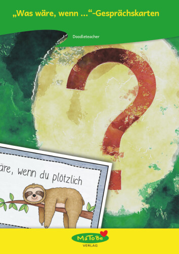 Doodleteacher: "Was wäre, wenn ..."-Gesprächskarten