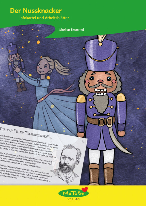 Marlen Brummel: Der Nussknacker - Infokartei, Geschichte & Arbeitsblätter