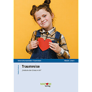 Fräulein Frohsinn: Traumreise Nr. 3 - "Entdecke den Schatz in dir"