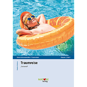 Fräulein Frohsinn: Traumreise Nr. 4 - "Ferienreif"