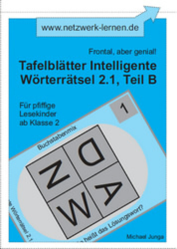 Michael Junga: Tafelblätter Intelligente Wörterrätsel 2.1, Teil B