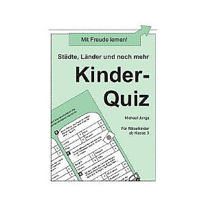 Michael Junga: Kinder-Quiz "Städte, Länder und noch mehr"