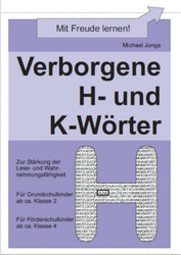 Michael Junga: Verborgene H- und K-Wörter