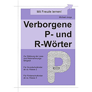 Michael Junga: Verborgene P- und R-Wörter