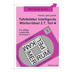 Michael Junga: Tafelblätter Intelligente Wörterrätsel 2.7, Teil A