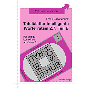Michael Junga: Tafelblätter Intelligente Wörterrätsel 2.7, Teil B