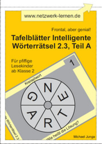 Michael Junga: Tafelblätter Intelligente Wörterrätsel 2.3, Teil A