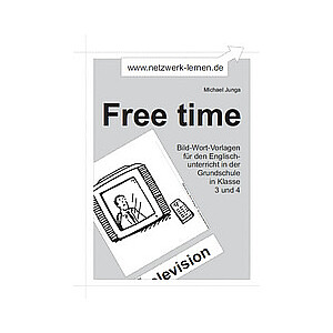 Michael Junga: Bild-Wort-Vorlagen Free time