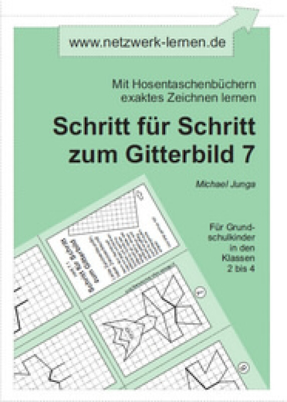 Michael Junga: Schritt für Schritt zum Gitterbild 7