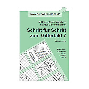 Michael Junga: Schritt für Schritt zum Gitterbild 7