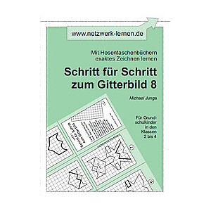 Michael Junga: Schritt für Schritt zum Gitterbild 8