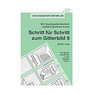 Michael Junga: Schritt für Schritt zum Gitterbild 9