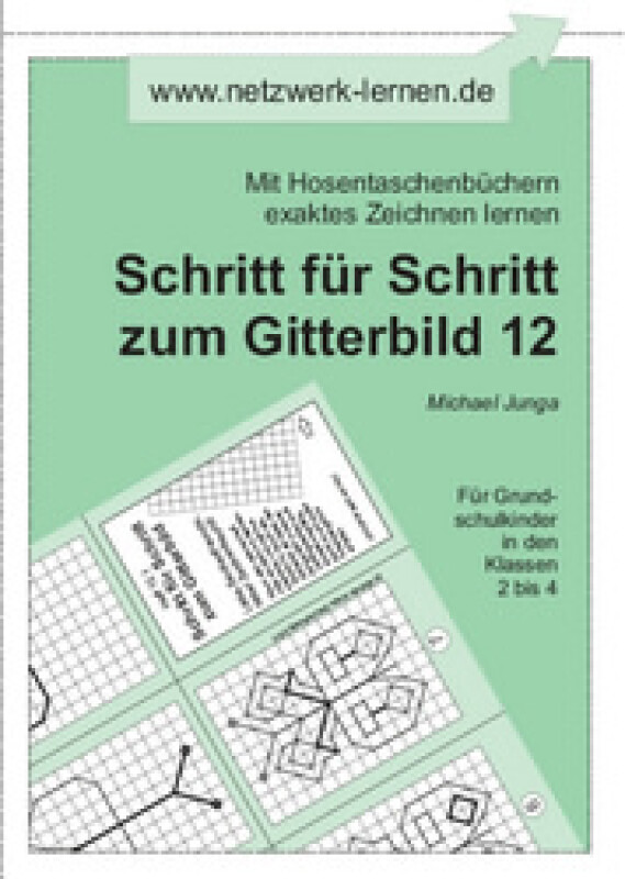 Michael Junga: Schritt für Schritt zum Gitterbild 12